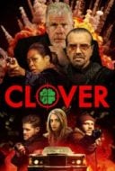 Layarkaca21 LK21 Dunia21 Nonton Film Clover (2020) Subtitle Indonesia Streaming Movie Download