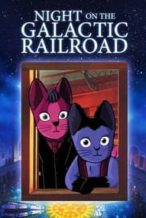 Nonton Film Kenji Miyazawa’s Night on the Galactic Railroad (1985) Subtitle Indonesia Streaming Movie Download