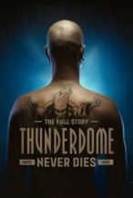 Nonton Film Thunderdome Never Dies (2019) Subtitle Indonesia Streaming Movie Download