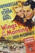 Wings of the Morning (1937)