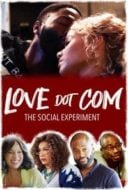 Layarkaca21 LK21 Dunia21 Nonton Film Love Dot Com: The Social Experiment (2019) Subtitle Indonesia Streaming Movie Download