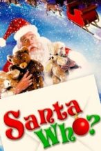 Nonton Film Santa Who? (2000) Subtitle Indonesia Streaming Movie Download