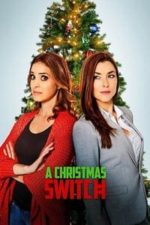 A Christmas Switch (2018)