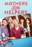 Layarkaca21 LK21 Dunia21 Nonton Film Mother’s Little Helpers (2019) Subtitle Indonesia Streaming Movie Download