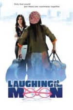 Laughing at the Moon (2016)