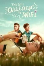 Nonton Film The Girl Allergic to Wi-Fi (2018) Subtitle Indonesia Streaming Movie Download