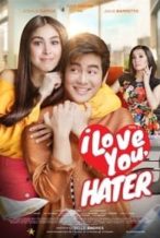 Nonton Film I Love You, Hater (2018) Subtitle Indonesia Streaming Movie Download