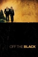 Layarkaca21 LK21 Dunia21 Nonton Film Off the Black (2006) Subtitle Indonesia Streaming Movie Download