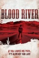 Layarkaca21 LK21 Dunia21 Nonton Film Blood River (2009) Subtitle Indonesia Streaming Movie Download