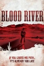 Blood River (2009)