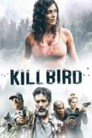 Layarkaca21 LK21 Dunia21 Nonton Film Killbird (2019) Subtitle Indonesia Streaming Movie Download