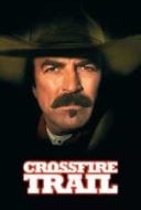 Layarkaca21 LK21 Dunia21 Nonton Film Crossfire Trail (2001) Subtitle Indonesia Streaming Movie Download