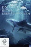 Layarkaca21 LK21 Dunia21 Nonton Film Dolphins in the Deep Blue Ocean (2009) Subtitle Indonesia Streaming Movie Download