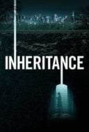 Layarkaca21 LK21 Dunia21 Nonton Film Inheritance (2020) Subtitle Indonesia Streaming Movie Download