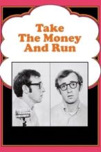 Nonton Film Take the Money and Run (1969) Subtitle Indonesia Streaming Movie Download