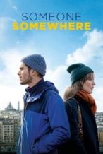 Nonton Film Someone, Somewhere (2019) Subtitle Indonesia Streaming Movie Download