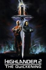 Highlander II: The Quickening (1991)