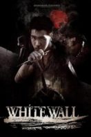 Layarkaca21 LK21 Dunia21 Nonton Film White Wall (2010) Subtitle Indonesia Streaming Movie Download