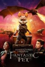 Nonton Film Adventures of Rufus: the Fantastic Pet (2020) Subtitle Indonesia Streaming Movie Download