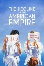 Poster Film The Decline of the American Empire (1986)