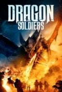 Layarkaca21 LK21 Dunia21 Nonton Film Dragon Soldiers (2020) Subtitle Indonesia Streaming Movie Download