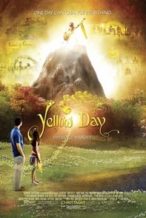 Nonton Film Yellow Day (2015) Subtitle Indonesia Streaming Movie Download