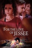 Layarkaca21 LK21 Dunia21 Nonton Film For the Love of Jessee (2020) Subtitle Indonesia Streaming Movie Download