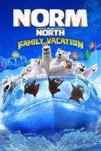 Nonton Film Norm of the North: Family Vacation (2021) Subtitle Indonesia Streaming Movie Download