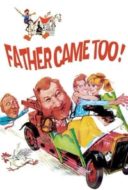 Layarkaca21 LK21 Dunia21 Nonton Film Father Came Too! (1964) Subtitle Indonesia Streaming Movie Download