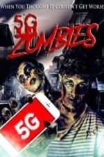 5G Zombies (2020)