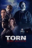 Layarkaca21 LK21 Dunia21 Nonton Film Torn: Dark Bullets (2020) Subtitle Indonesia Streaming Movie Download