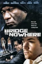 The Bridge to Nowhere (2009)