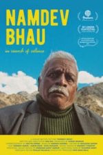 Namdev Bhau in Search of Silence (2018)