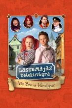 Nonton Film LasseMajas detektivbyrå – Von Broms hemlighet (2013) Subtitle Indonesia Streaming Movie Download