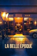 La Belle Époque (2019)