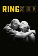 Layarkaca21 LK21 Dunia21 Nonton Film Ringside (2019) Subtitle Indonesia Streaming Movie Download