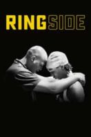 Layarkaca21 LK21 Dunia21 Nonton Film Ringside (2019) Subtitle Indonesia Streaming Movie Download