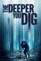 Layarkaca21 LK21 Dunia21 Nonton Film The Deeper You Dig (2019) Subtitle Indonesia Streaming Movie Download