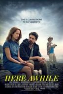 Layarkaca21 LK21 Dunia21 Nonton Film Here Awhile (2019) Subtitle Indonesia Streaming Movie Download