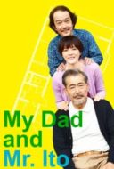 Layarkaca21 LK21 Dunia21 Nonton Film My Dad and Mr. Ito (2016) Subtitle Indonesia Streaming Movie Download