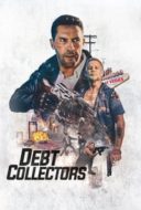 Layarkaca21 LK21 Dunia21 Nonton Film Debt Collectors (2020) Subtitle Indonesia Streaming Movie Download