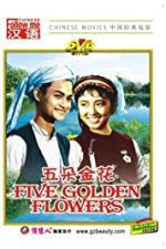 Five Golden Flowers (1959)