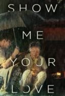 Layarkaca21 LK21 Dunia21 Nonton Film Show Me Your Love (2016) Subtitle Indonesia Streaming Movie Download