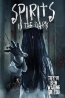 Layarkaca21 LK21 Dunia21 Nonton Film Spirits in the Dark (2019) Subtitle Indonesia Streaming Movie Download