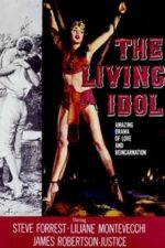 The Living Idol (1957)