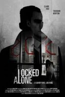 Layarkaca21 LK21 Dunia21 Nonton Film Locked Alone (2018) Subtitle Indonesia Streaming Movie Download