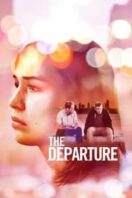 Layarkaca21 LK21 Dunia21 Nonton Film The Departure (2020) Subtitle Indonesia Streaming Movie Download