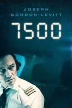 Nonton Film 7500 (2019) Subtitle Indonesia Streaming Movie Download