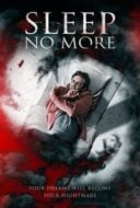 Layarkaca21 LK21 Dunia21 Nonton Film Sleep No More (2017) Subtitle Indonesia Streaming Movie Download