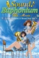 Layarkaca21 LK21 Dunia21 Nonton Film Sound! Euphonium the Movie – Our Promise: A Brand New Day (2019) Subtitle Indonesia Streaming Movie Download